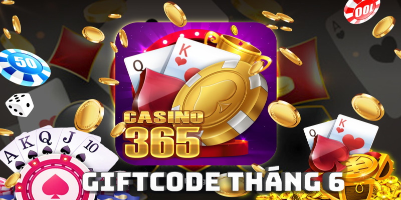 sự kiện nhận Giftcode từ Casino 365
